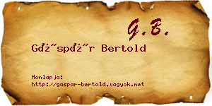 Gáspár Bertold névjegykártya